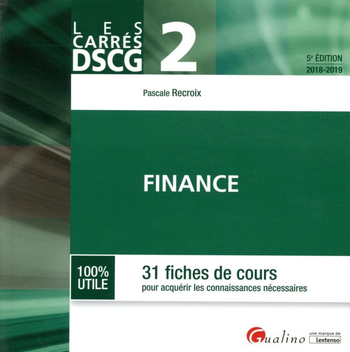 Emprunter Finance / 31 fiches de cours pour acquérir les connaissances nécessaires livre