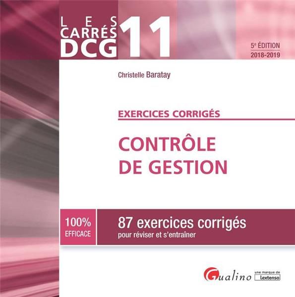 Emprunter Contrôle de gestion - 87 exercices corrigés livre