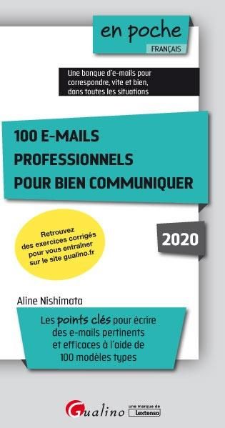 Emprunter 100 e-mails professionnels pour bien communiquer livre