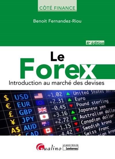Emprunter Le forex - Introduction au marché des devises livre