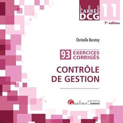 Emprunter Contrôle de gestion 93 exercices corrigés livre