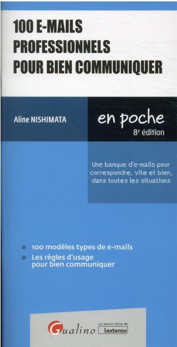 Emprunter 100 e-mails professionnels pour bien communiquer livre