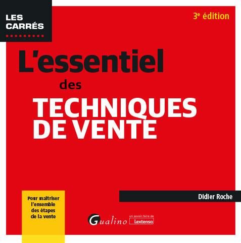 Emprunter L'essentiel des techniques de vente livre