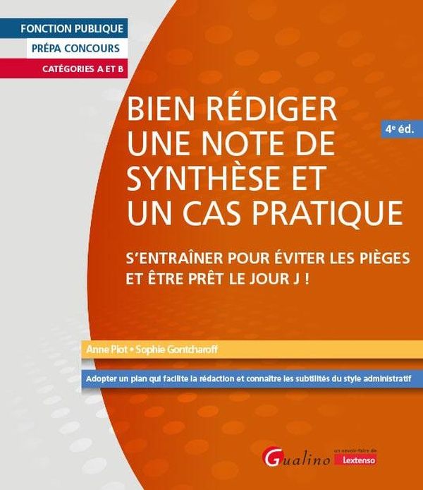 Emprunter Bien rédiger une note de synthèse et un cas pratique livre