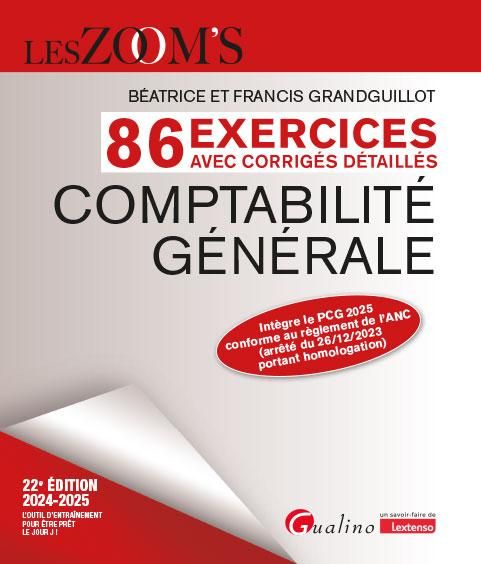 Emprunter 86 exercices avec corrigés détaillés de comptabilité générale livre