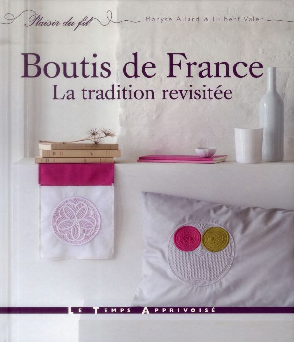 Emprunter Boutis de France. La tradition revisitée livre
