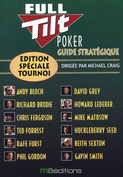 Emprunter Guide stratégique Full Tilt Poker. Edition spéciale tournoi livre