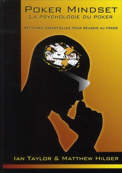 Emprunter POKER MINDSET, LA PSYCHOLOGIE DU POKER. LES ATTITUDES ESSENTIELLES POUR REUSSIR AU POKER livre