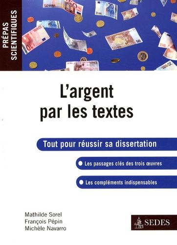 Emprunter L'Argent par les textes. Molière : L'Avare %3B Zola: l'Argent %3B Simmel: Philosophie de l'argent livre