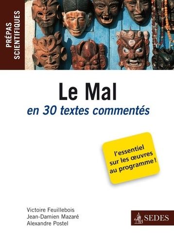 Emprunter Le Mal en trente textes commentés. Macbeth, La Profession de Foi du Vicaire Savoyard, Les Ames Forte livre