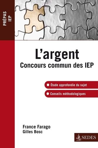 Emprunter L'argent. Concours commun des IEP livre