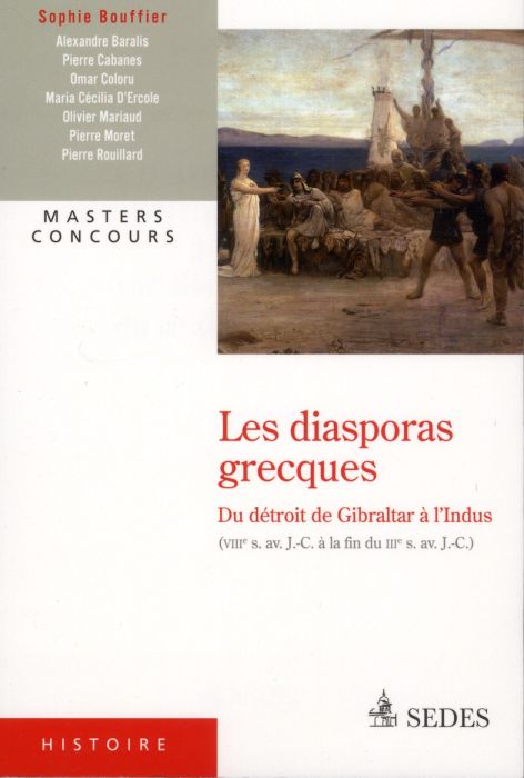 Emprunter Les diasporas grecques livre