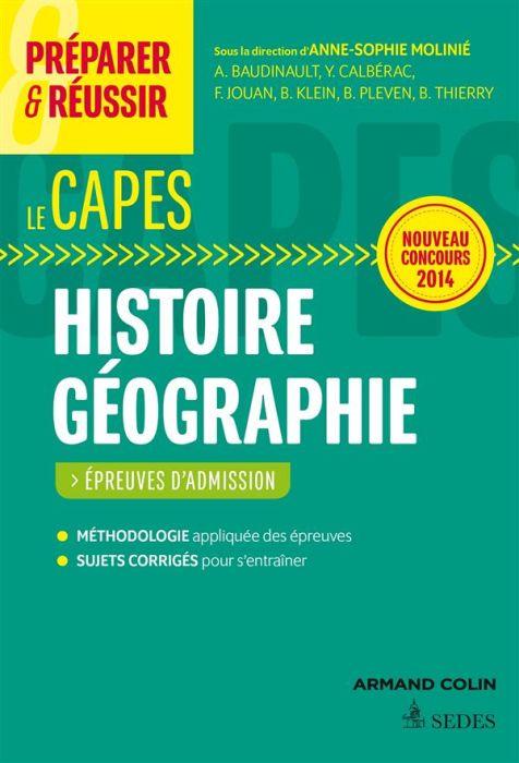 Emprunter Préparer et réussir le Capes d'histoire-géographie. Epreuves d'admission, Edition 2014 livre