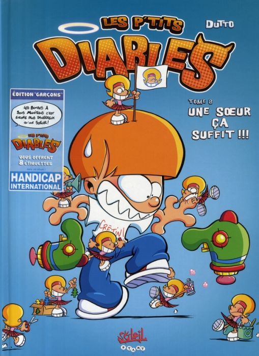 Emprunter Les p'tits diables Tome 8 : Une soeur ça suffit !!! livre