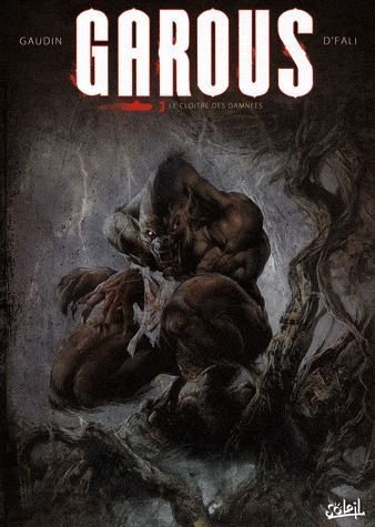 Emprunter Garous Tome 3 : Le cloître des damnées livre