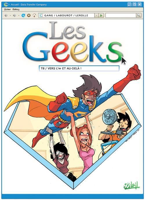 Emprunter Les Geeks Tome 8 : Vers l'infini et au-delà ! livre