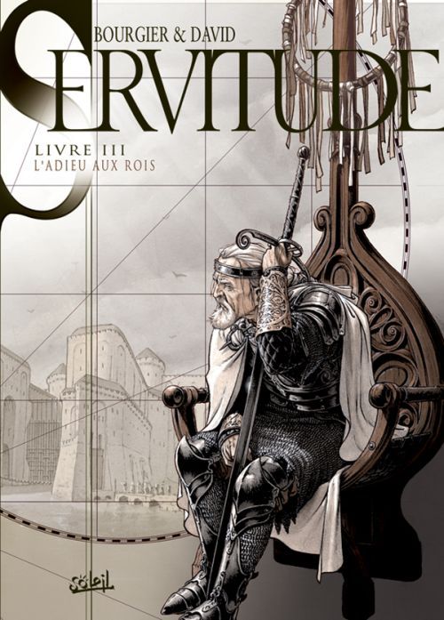 Emprunter Servitude Tome 3 : L'Adieu aux rois livre