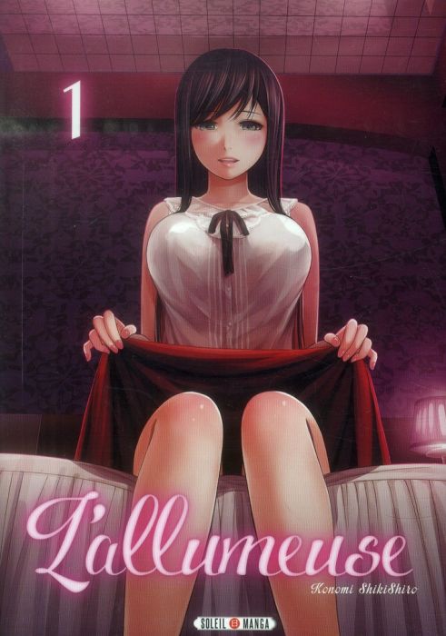 Emprunter L'allumeuse Tome 1 livre