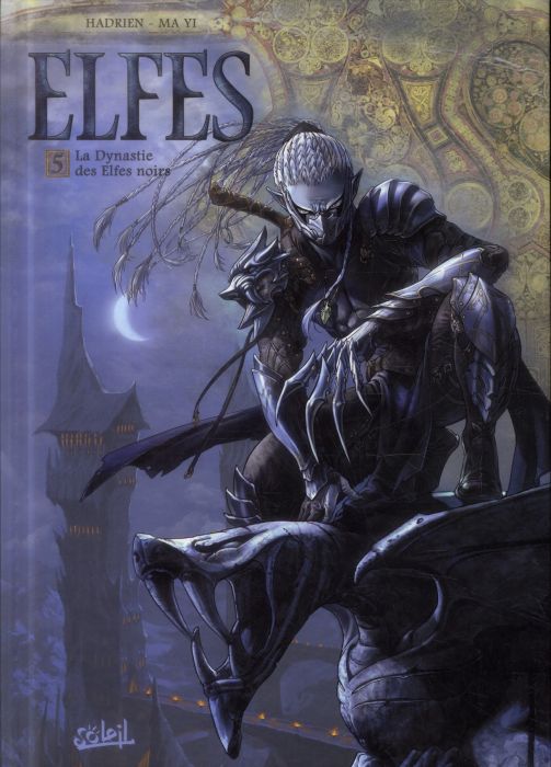 Emprunter Elfes Tome 5 : La dynastie des Elfes noirs livre