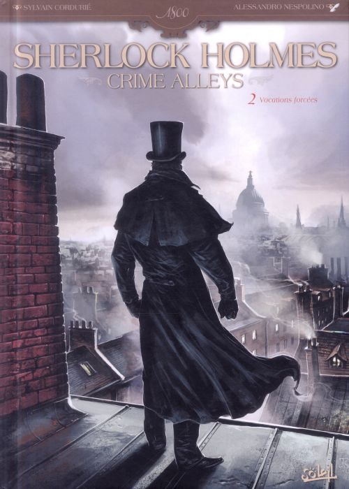 Emprunter Sherlock Holmes Crime Alleys Tome 2 : Vocations forcées livre