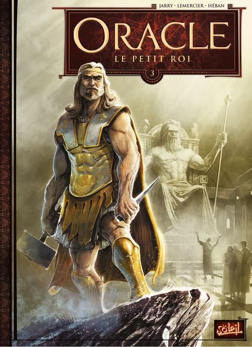 Emprunter Oracle Tome 3 : Le Petit Roi livre