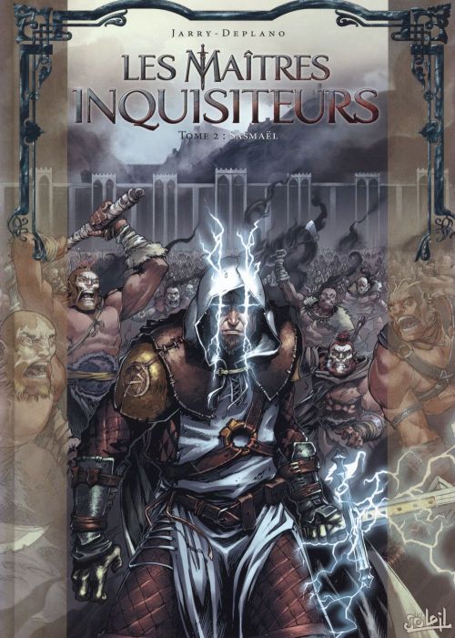 Emprunter Les maîtres inquisiteurs Tome 2 : Sasmaël livre