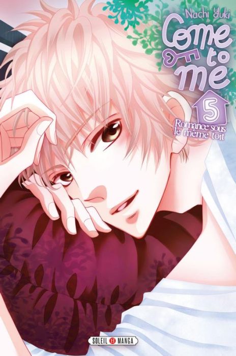 Emprunter Come to me Tome 5 livre