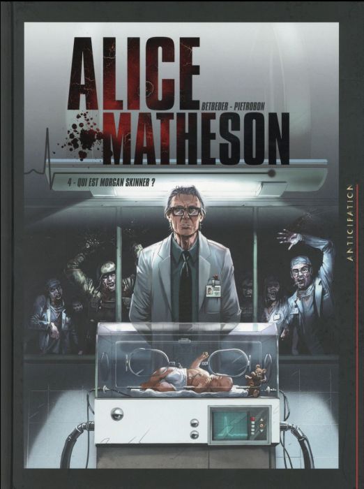 Emprunter Alice Matheson Tome 4 : Qui est Morgan Skinner ? livre