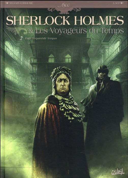 Emprunter Sherlock Holmes et les voyageurs du temps Tome 2 : Fugit Irreparabile Tempus livre