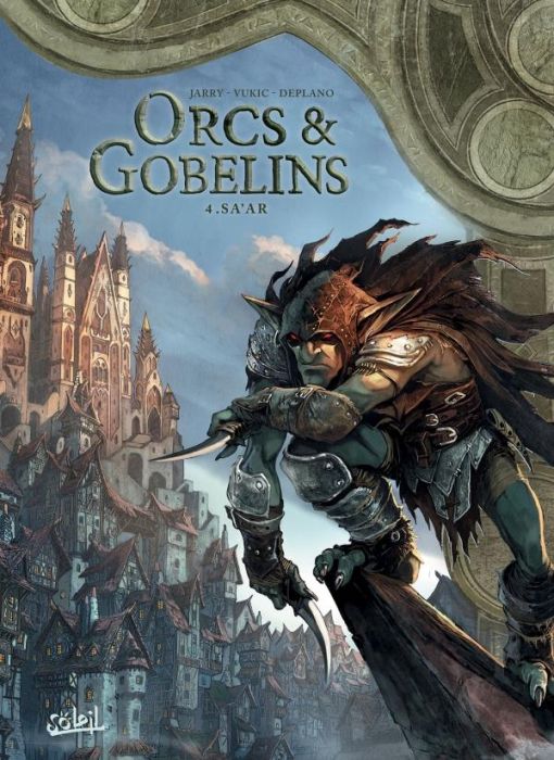 Emprunter Orcs & Gobelins Tome 4 : Sa'ar livre