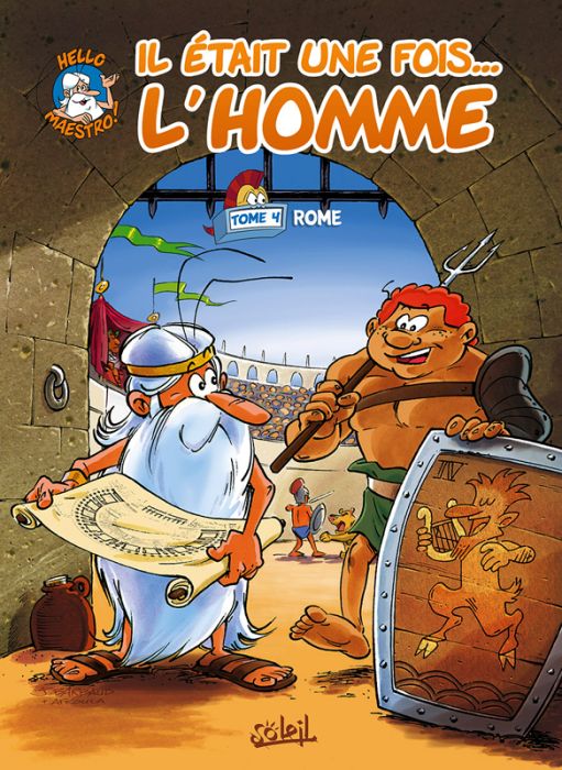 Emprunter Il était une fois... L'homme Tome 4 : Rome livre