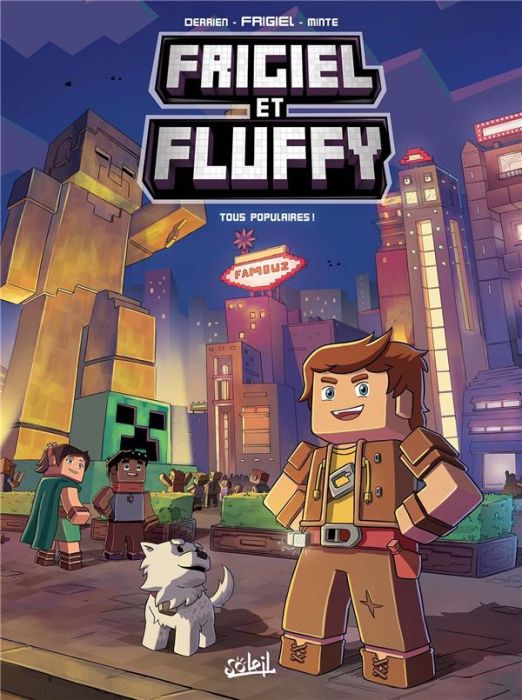 Emprunter Frigiel et Fluffy Tome 2 : Tous populaires ! livre