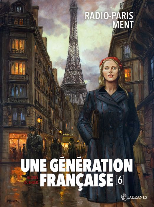 Emprunter Une génération française Tome 6 : Radio-Paris ment livre