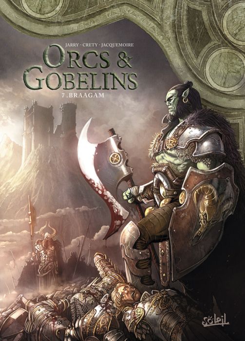 Emprunter Orcs & Gobelins Tome 7 : Braagam livre