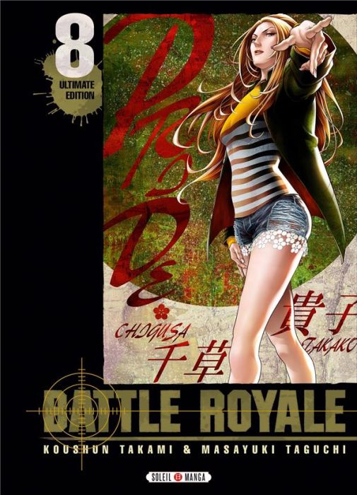 Emprunter Battle Royale - Ultimate Edition Tome 8 : Avec le spin-off Angel's Border livre