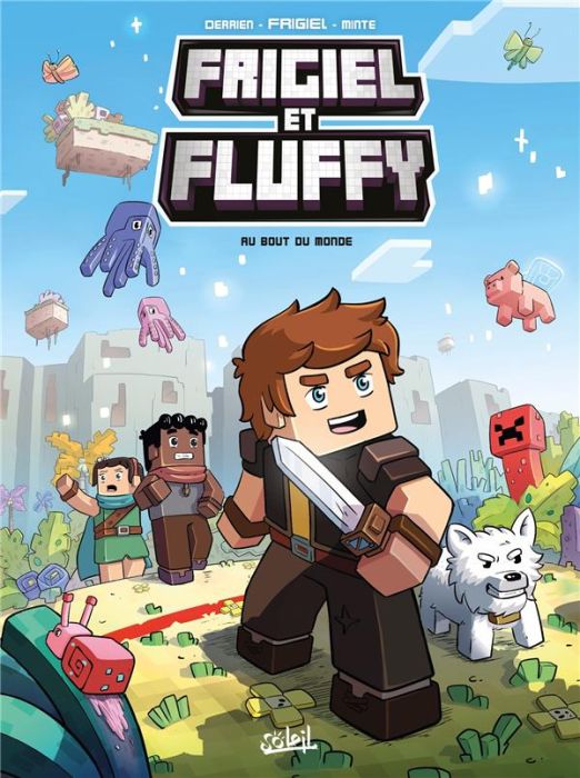 Emprunter Frigiel et Fluffy Tome 8 : Au bout du monde livre