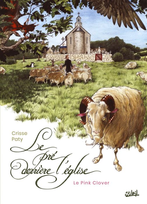 Emprunter Le Pré derrière l'église Tome 1 : The Pink Clover livre