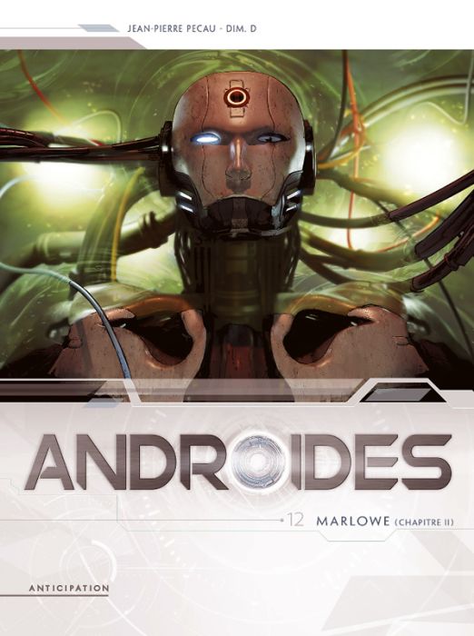 Emprunter Androides Saison 3 Tome 12 : Marlowe. Chapitre 2 livre