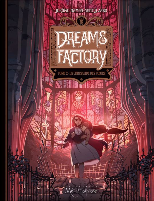 Emprunter Dreams Factory Tome 2 : La Chrysalide des coeurs livre