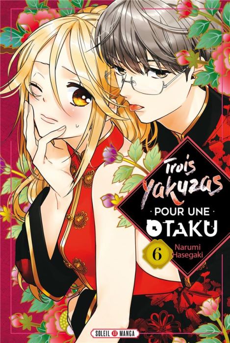 Emprunter Trois yakuzas pour une Otaku Tome 6 livre