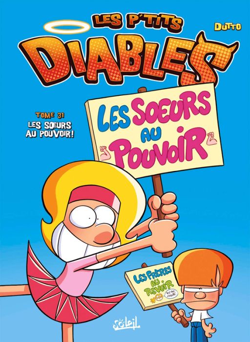 Emprunter Les p'tits diables Tome 31 : Les soeurs au pouvoir ! livre