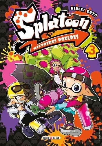 Emprunter Splatoon, histoires poulpes Tome 3 livre