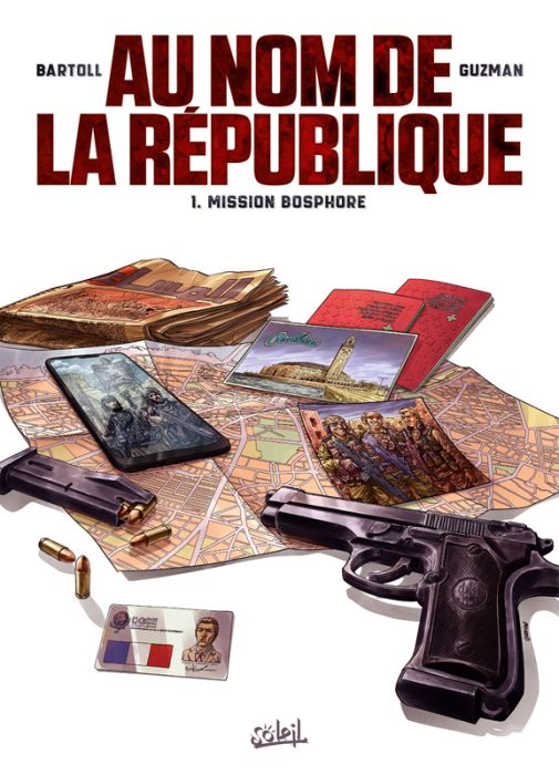 Emprunter Au nom de la République Tome 1 : Mission Bosphore livre