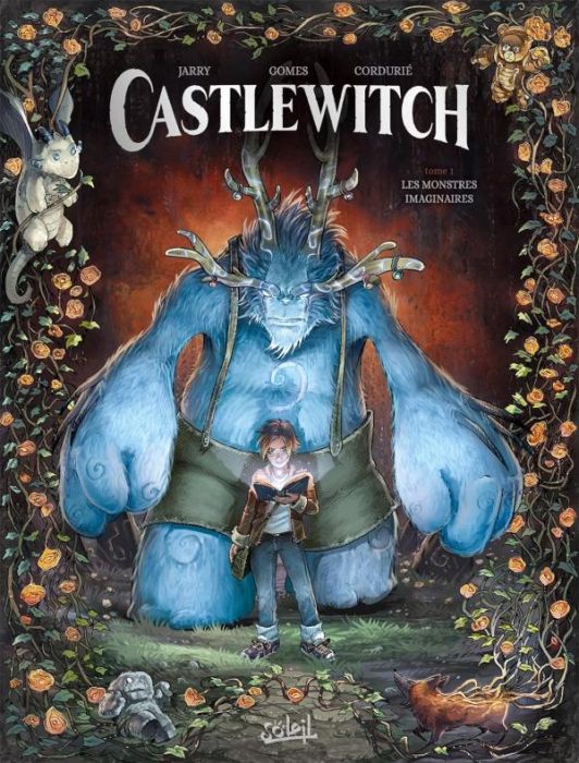 Emprunter Castlewitch Tome 1 : Les monstres imaginaires livre