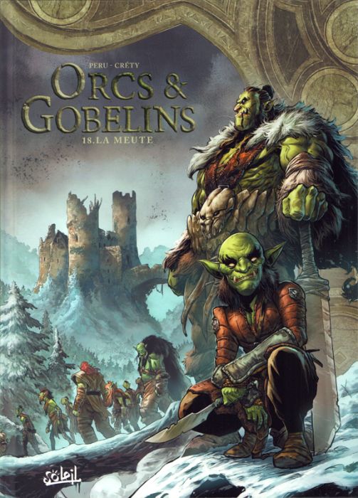 Emprunter Orcs & Gobelins Tome 18 : La Meute livre