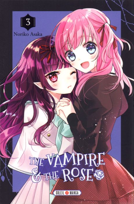 Emprunter The Vampire & the Rose Tome 3 livre