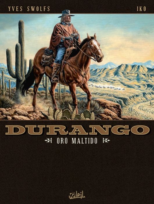 Emprunter Durango Tome 19 : Oro maldito livre