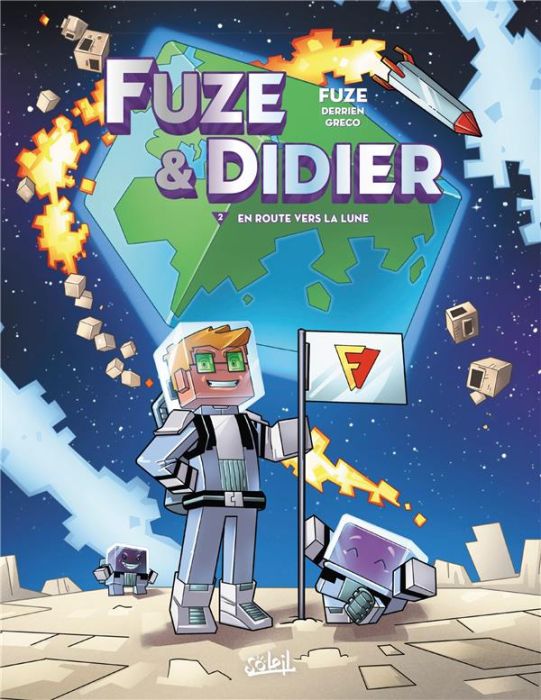 Emprunter Fuze & Didier Tome 2 : En route vers la Lune livre