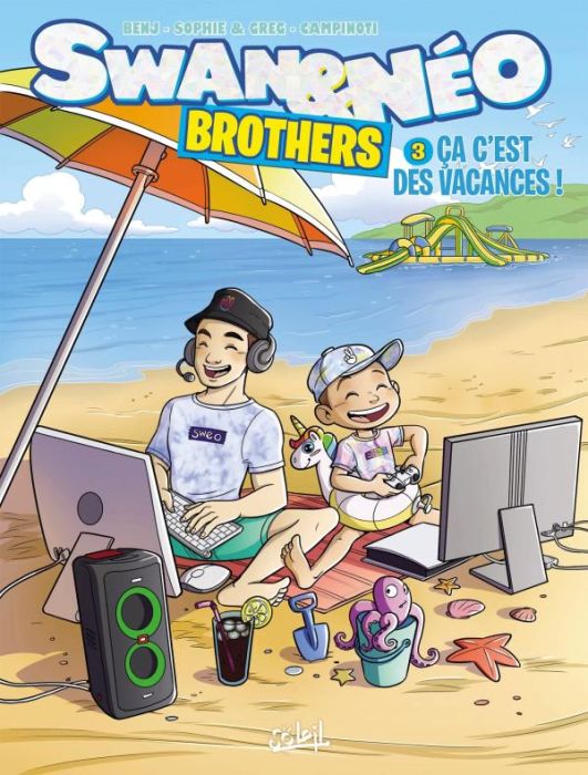 Emprunter Swan & Néo - Brothers Tome 3 : Ça c'est des vacances ! livre