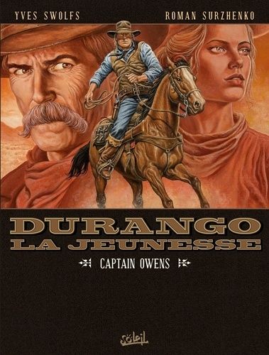 Emprunter Durango - La jeunesse Tome 3 : Captain Owens livre